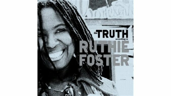Ruthie Foster: The Truth According to Ruthie Foster