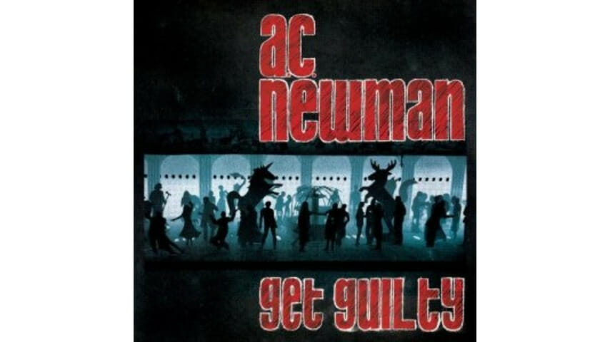 A.C. Newman: Get Guilty