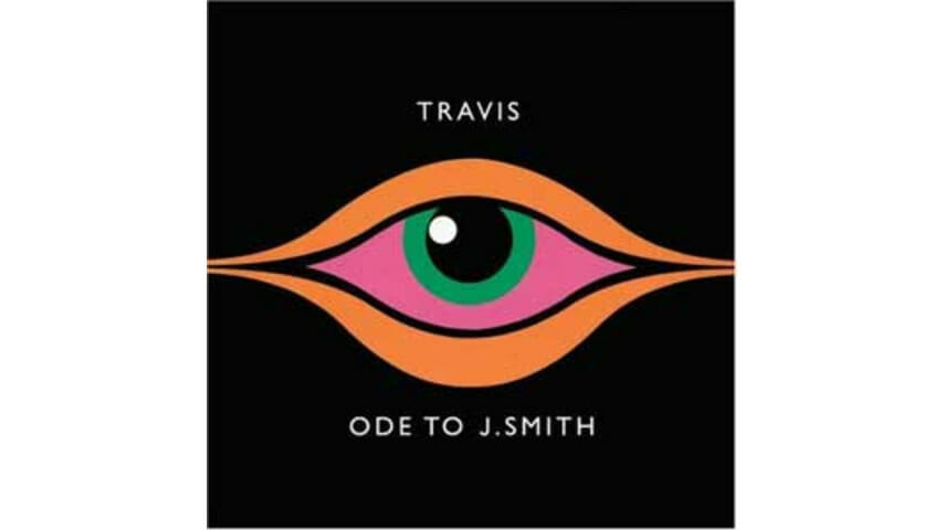 Travis: Ode to J. Smith