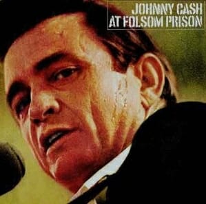 Johnny Cash: Johnny Cash at Folsom Prison: Legacy Edition