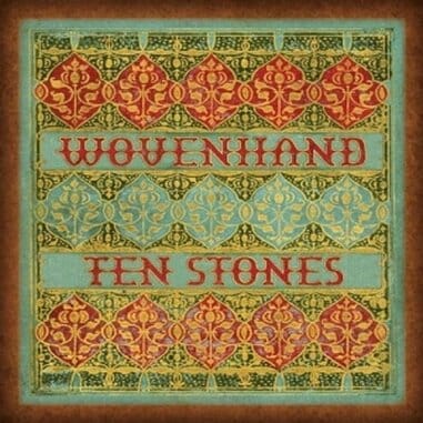 Wovenhand: Ten Stones
