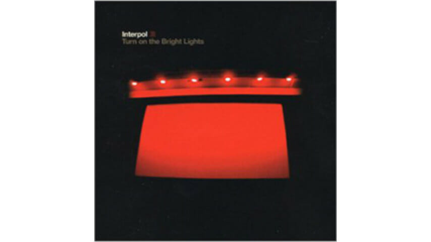 Interpol – Turn On The Bright Lights