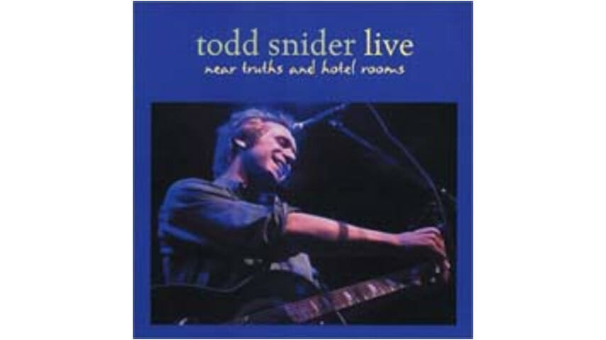 Todd Snider – Near Truths And Hotel Rooms
