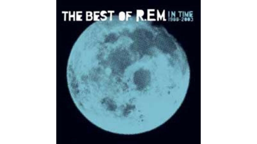 R.E.M. – In Time: The Best of R.E.M. 1988-2003
