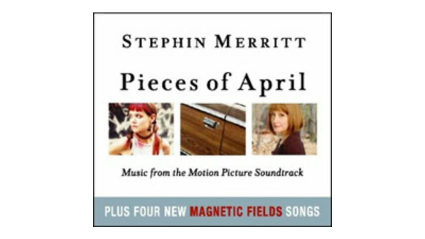 Stephin Merritt – Pieces of April