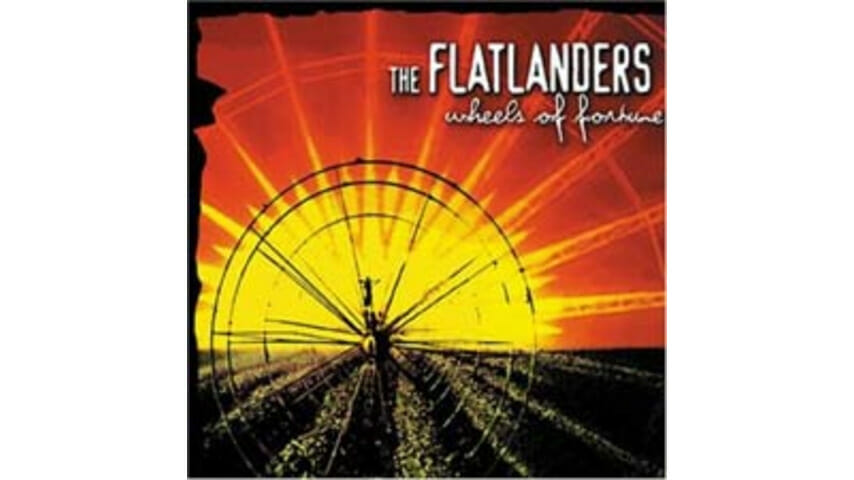 The Flatlanders – Wheels of Fortune