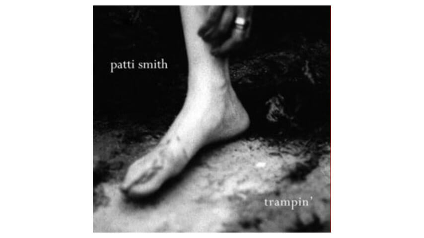 Patti Smith – Trampin’