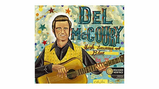 Del McCoury – High Lonesome and Blue