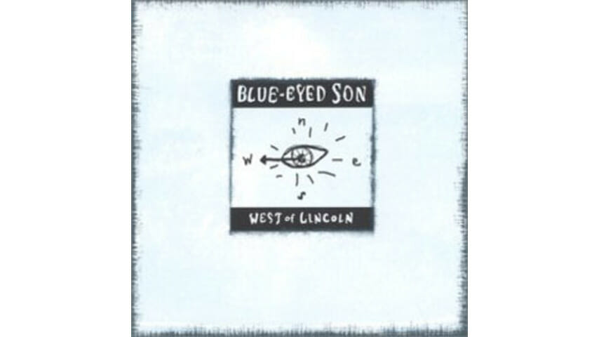 Blue-Eyed Son – West of Lincoln