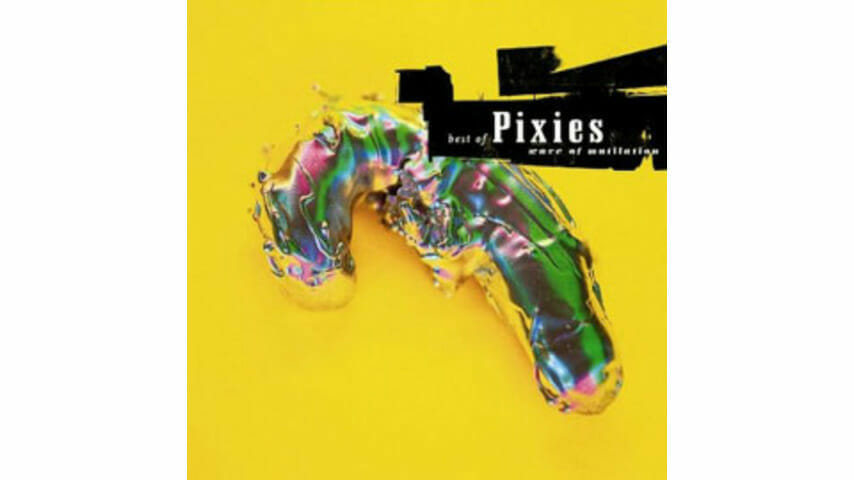 Pixies – Wave of Mutilation: Best of Pixies