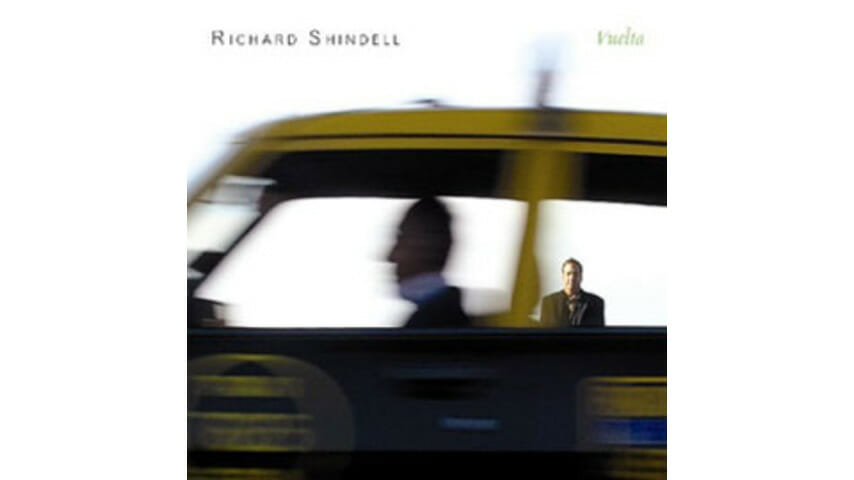 Richard Shindell – Vuelta