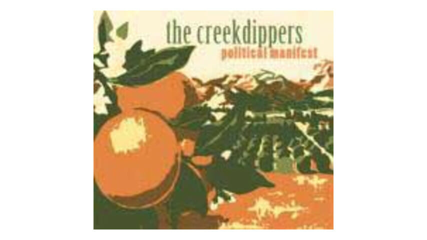 The Creekdippers – Political Manifest