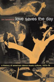 Love Saves the Day: A History…
