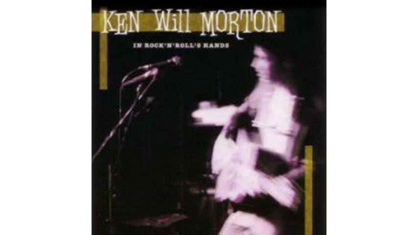 Ken Will Morton – In Rock ‘n’ Roll’s Hands
