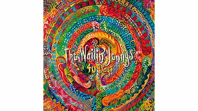 The Wailin’ Jennys – 40 Days