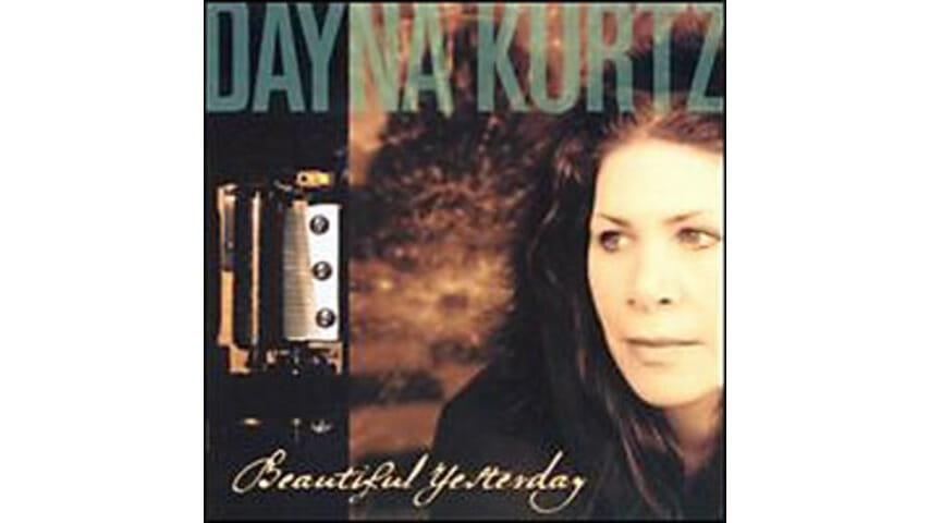 Dayna Kurtz – Beautiful Yesterday