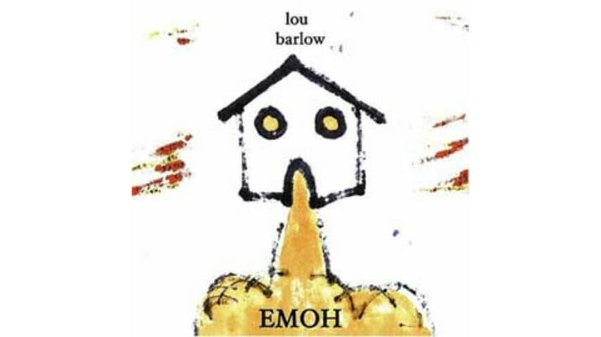 Lou Barlow – EMOH