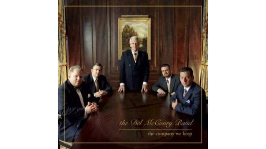 The Del McCoury Band – The Company We Keep