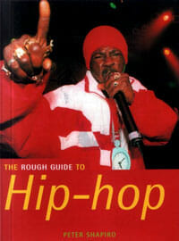 The Rough Guide to Hip-Hop (2nd Ed.)