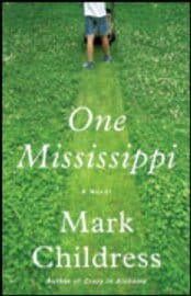 Mark Childress – One Mississippi