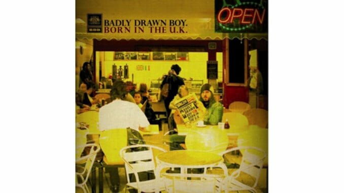 Badly Drawn Boy — Born In The UK