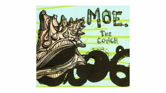 moe. – The Conch
