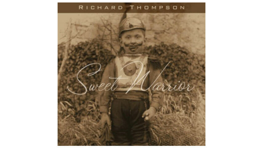 Richard Thompson – Sweet Warrior