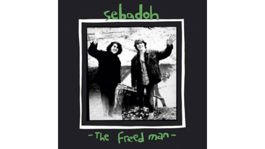 Sebadoh: The Freed Man