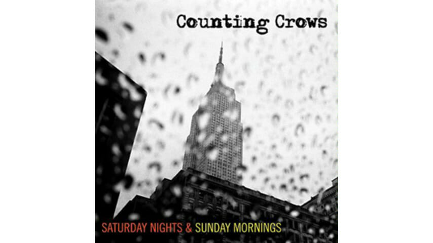 Counting Crows: Saturday Nights, Sunday Mornings
