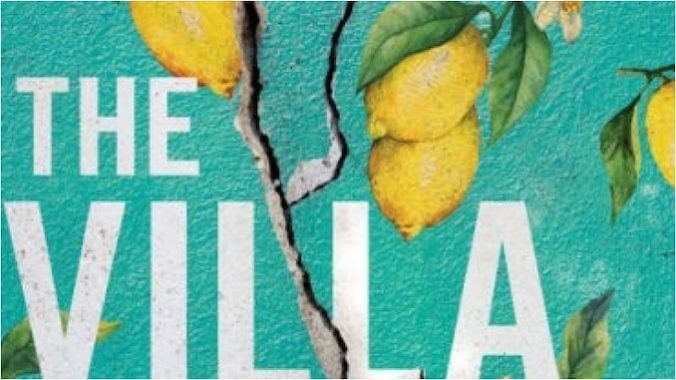 The Villa: A Sumptuous, Addictive Thriller with Something to Say