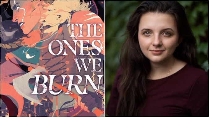 Rebecca Mix’s The Ones We Burn Is a Political Fantasy Grounded in Trauma and Healing