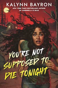 You're Not Supposed to Die Tonight cover Summer 2023 LGBTQ YA Books