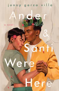 Ander and Santi were Here cover queer YA