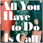 An Underground Abortion Collective Helps Women In Need In This Excerpt From All You Have to Do Is Call