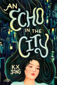 An Echo in the City cover New June YA Book 2023