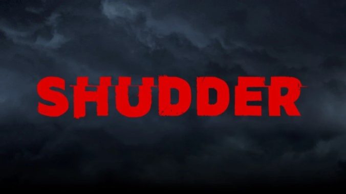 Watch Out, Horror Geeks: Shudder Is Increasing Subscription Prices