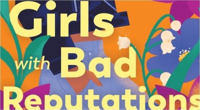 Exclusive Cover Reveal + Excerpt: Girls with Bad Reputations, the Second installment In the Lillys Series