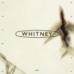 Whitney Release Forever Turned Around-Era Track 
