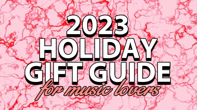 The 2023 Holiday Gift Guide for Music Lovers