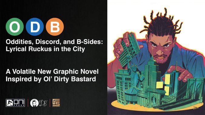 Exclusive: Oni Press to Honor Ol’ Dirty Bastard’s New York in New Graphic Novel, Reveal Variant Covers
