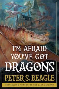 I'm Afraid You've Got Dragons fantasy 2024