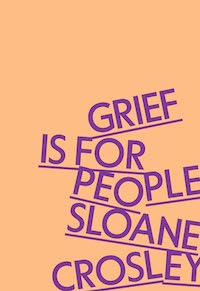 Grief Is for People Best Nonfiction 2024