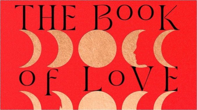 The Book of Love: Kelly Link’s Epic First Novel is a Layered, Long Ode to Love In All Forms
