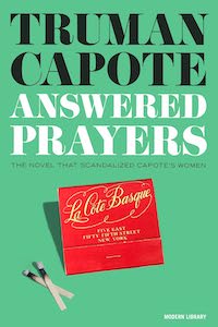 Truman Capote Answered Prayers
