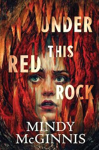 Under this Red Rock March 2024 YA Books