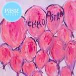 On pink balloons, Ekko Astral Show Their Teeth and Leave Room For Grace