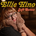 Ellie Hino Gets Delightfully Dirty on Her Debut Album Soft Bones