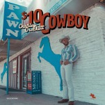 Charley Crockett Speaks Up For the Little Guy on $10 Cowboy