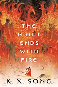 The Night Ends with Fire Most Anticipated Summer Fantasy 2024