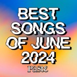 The Best Songs of June 2024